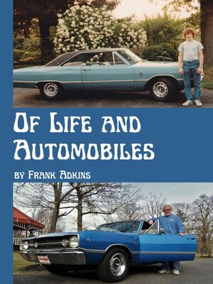 cover image of Of Life and Automobiles